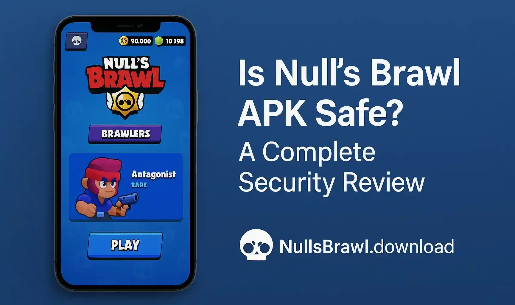 Is Null's Brawl APK Safe? A Complete Security Review